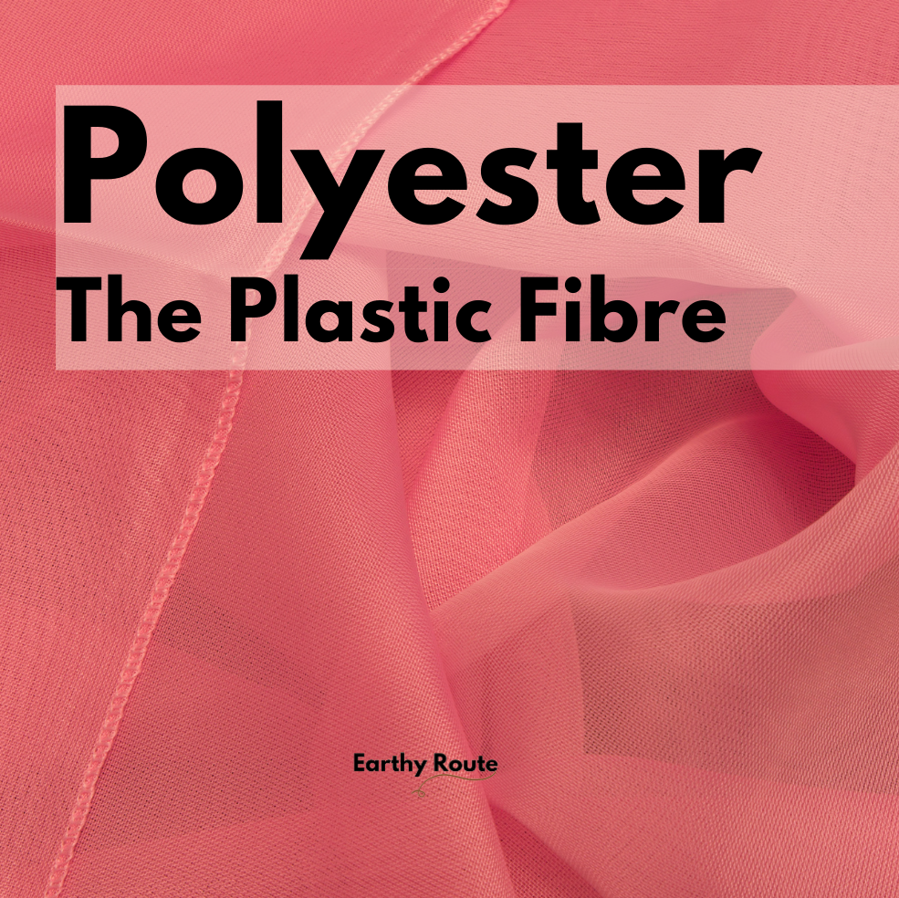 How is polyester harmful blog by Earthy Route
